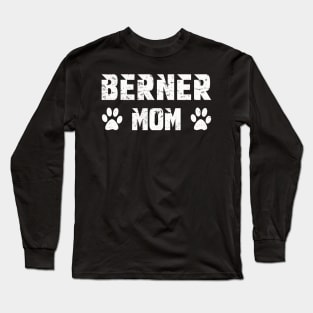 Berner mom Long Sleeve T-Shirt